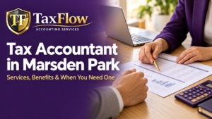 TaxFlow banner titled “Tax Accountant in Marsden Park,” showing an accountant reviewing financial documents with a client.